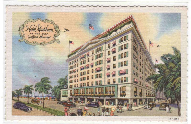 Hotel Markham Gulfport Mississippi linen postcard