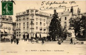 CPA NANCY - La Place Thiers - Cafe Excelsior (484046)