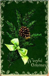 Pine Bough Ribbon Pine Cone A Joyful Christmas Glossy 1906 UDB Postcard E12