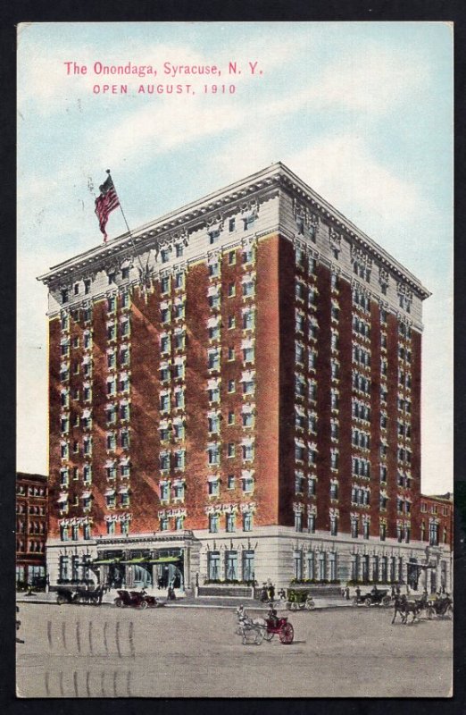 New York SYRACUSE The Onondaga Hotel open August, 1910 - pm1914 Divided Back