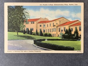 Pueblo College Administration Building Pueblo CO Linen Postcard H2174082504