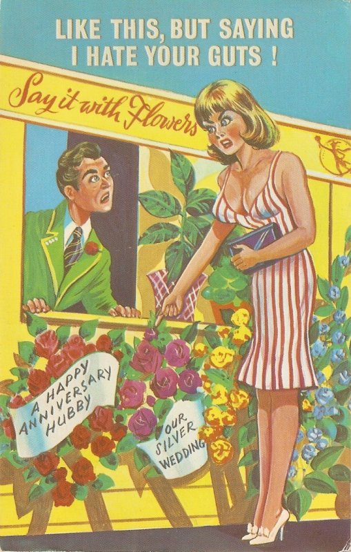 Al the florist. Like this but saying I hate.. Humorous vintage English PC