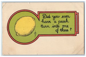 1912 Lemon Did You Ever Have A Peach Turn Into One Of These Oshkosh WI Postcard