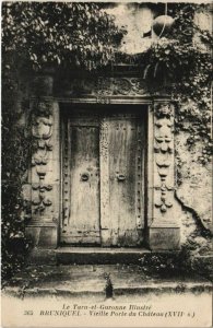 CPA BRUNIQUEL Le Chateau Vieille porte (979223)