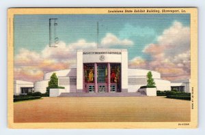 Louisiana State Exhibit Building Shreveport  LA Louisiana  Linen Postcard M14