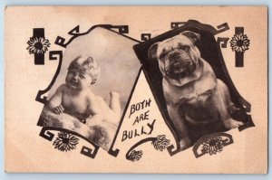 1909 Crying Baby And Bulldog Dog Both Are Bully Flowers Omaha NE Posted Postcard