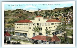 MANITOU MINERAL SPRINGS, Colorado CO ~ New BATH HOUSE ca 1920s  Postcard