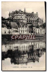 Old Postcard Amboise chaetau