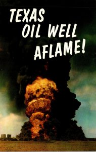 Texas Oil Well Fire