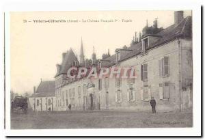 Villiers Cotterets Old Postcard The Francois 1st castle Facade