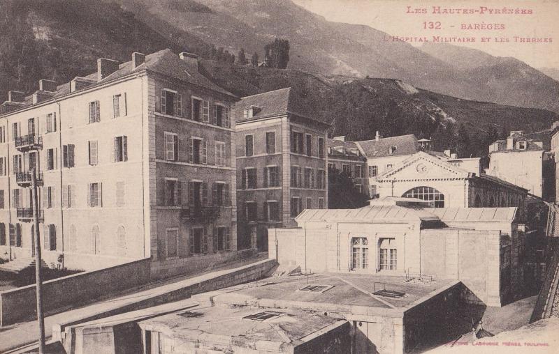 Les Hautes Pyrenees Bareges French Military Hospital Old Postcard