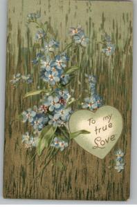 Old Postcard..To My True Love..Heart..Flowers