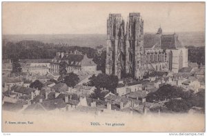 TOUL, Vue generale, Meurthe et Moselle, France,  PU-1919