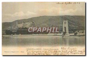 Old Postcard Lavoulte Chateau sur Rhone and Suspension Bridge