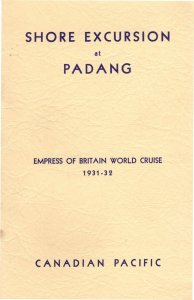 Shore Excursions At Pedang Indonesia Empress Of Britain 1931 World Cruise Shi...