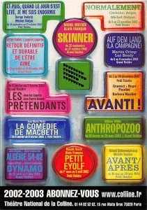 2002, 2003 Abonnez Vous, Theatre National De La Colline  