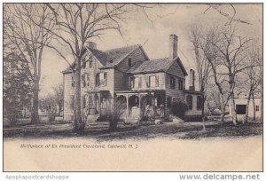 New Jersey Caldwell Birthplace Of Pressident Cleveland 1905