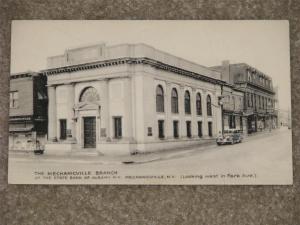 The Mechanicville Branch of the State Bank of Albany, Mechanicville, N.Y. unused