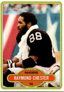 1980 Topps Football Card Raymond Chester TE Oakland Raiders sun0296