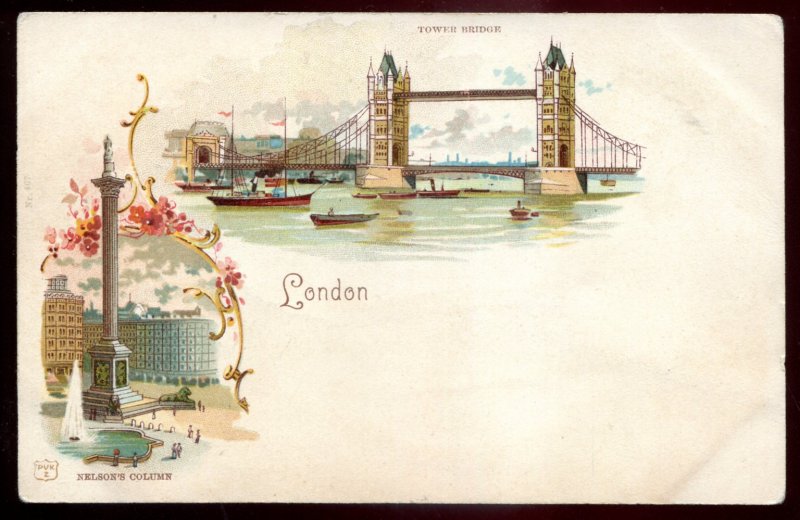 dc1305 - ENGLAND London Postcard 1900s Litho Tower Bridge Nelson's Column