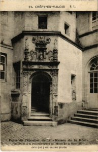 CPA Crepy-en-Valois - Porte de l'Escalier de la Maison de la Rose (1032403)