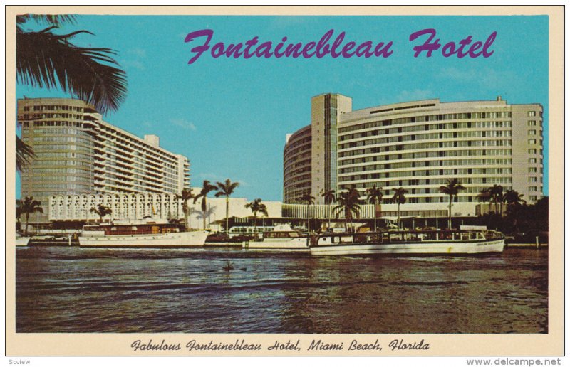 Fontainebleau Hotel , MIAMI BEACH , Florida , 50-60s