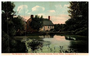 Rhode Island Narragansett ,  Birthplace of Gilbert Stuart