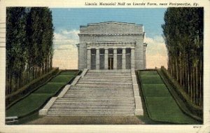 Lincoln Memorial Hall on Lincoln Farm - Hodgenville, Kentucky KY  