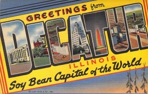 Linen Era, Large Letter, Decatur, IL, Illinois, Soy Bean Capital,  Old Postcard