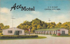 CENTRAL CITY, NE Nebraska  ACE MOTEL~Lincoln Highway  ROADSIDE  c1940's Postcard
