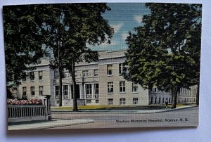 Vintage Postcard Memorial Hospital Nashua, New Hampshire K7