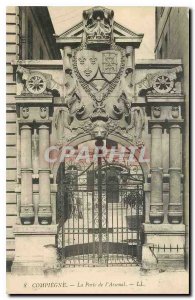 Old Postcard Compiegne The Gates of Arsenal