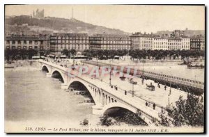 Old Postcard Lyon Wilson Bridge on the Rhone