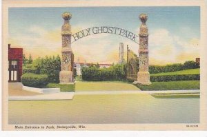 Wisconsin Dickeyville Main Entrance To Park Curteich