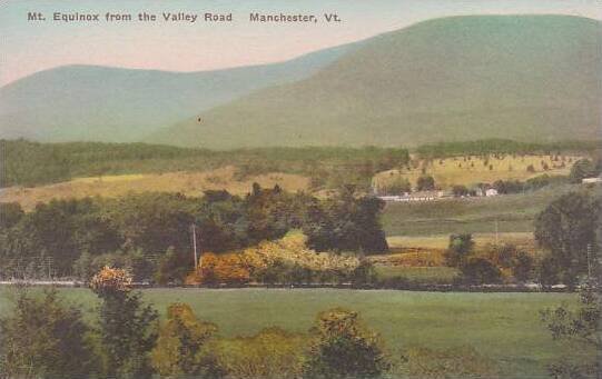 Vermont Manchester Mount Equinox From The Valley Road Albertype