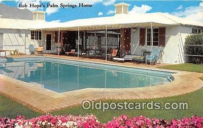 Bob Hope's Palm Springs Home Palm Springs, CA, USA Unused 