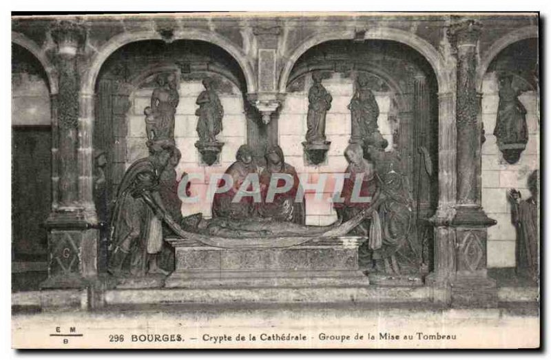Old Postcard Bourges Crypt of the Cathedral Group Entombment