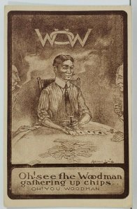 Fraternal WOODMAN OF THE WORLD Gathering up his Chips Playing Cards Postcard P13