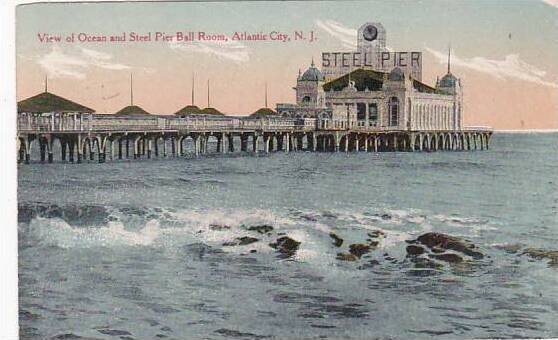 New Jersey Atlantic City View Of Ocean And Steel Pier Ball Room 1914