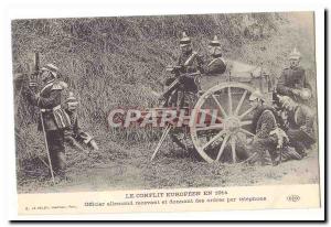 The European conflict in 1914 Old Postcard German officer receiving and givin...