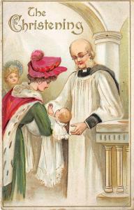 THE CHRISTENING c1910 Greetings Embossed Postcard Priest Baptizes Baby