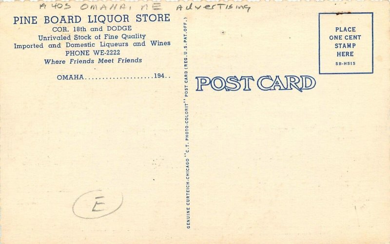 Postcard 1940s Nebraska Omaha advertising Pine Board Liquor Store NE24-3108