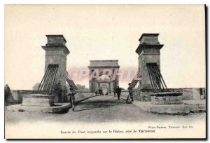 Postcard Old Entry of Suspension bridge over the Rhone Riviera Tarascon