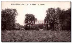 Old Postcard Ermenonville (Oise) Park Chateau La Cascade