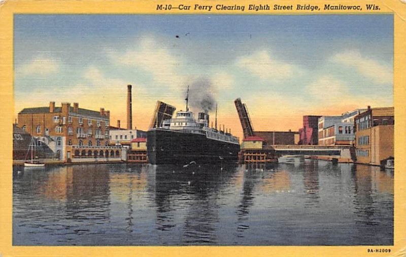 Car Ferry Clearing Eighth Street Bridge - Manitowoc, Wisconsin WI