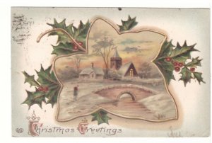 Christmas Greetings, Holly, Winter Scene, Village, Vintage 1910 EAS Postcard