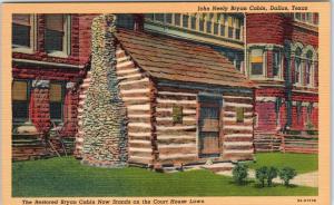 DALLAS, TX Texas     Historic J Neely Bryan CABIN     c1940s  Linen    Postcard