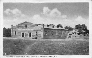 Knights of Columbus Hall Army Camp Dix Wrightstown New Jersey postcard