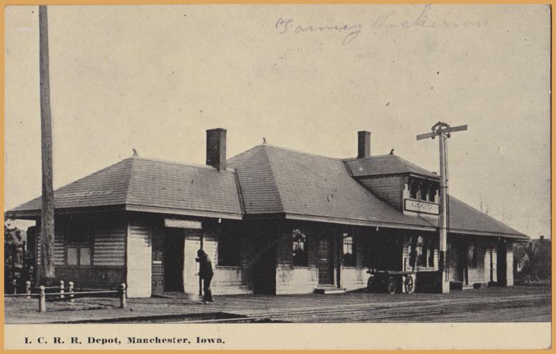 Manchester, Iowa - I.C.R.R. Railroad Depot - 1918