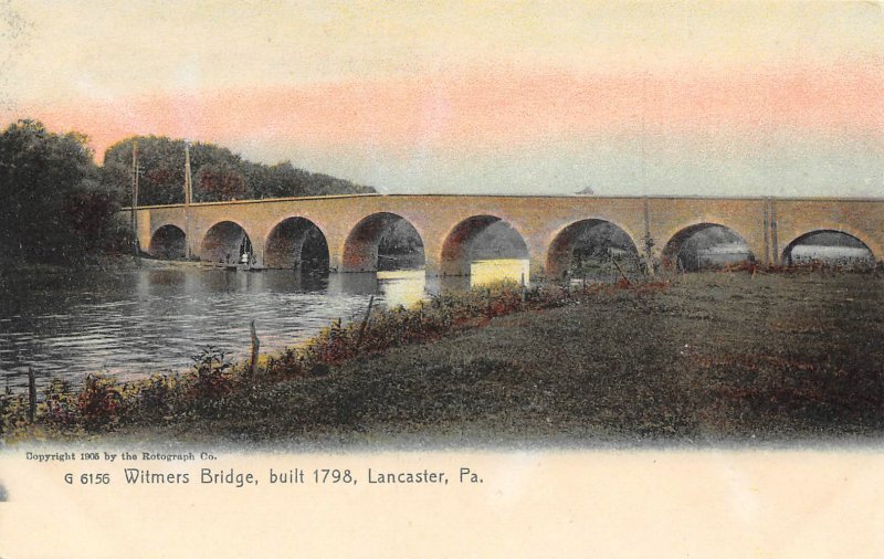Witmers Bridge Built 1798 Lancaster Pennsylvania 1905c postcard